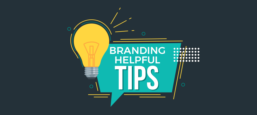 أهم 7 نصائح علشان تعمل branding صح