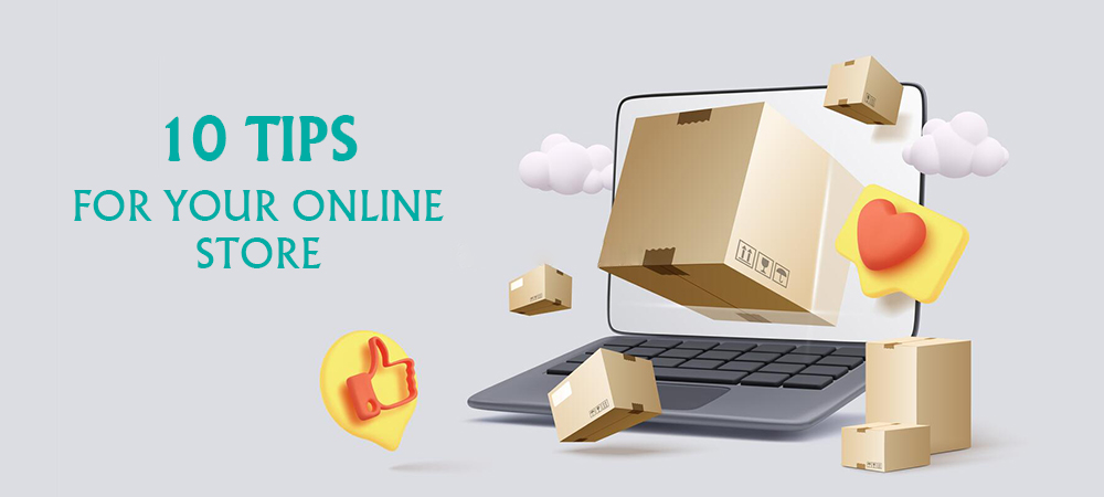 10 Tips for your online store